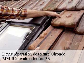 Devis réparation de toiture 33 Gironde  MM Rénovation toiture 33