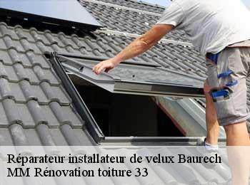 Réparateur installateur de velux  baurech-33880 MM Rénovation toiture 33