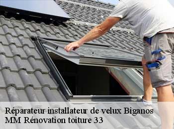 Réparateur installateur de velux  biganos-33380 MM Rénovation toiture 33