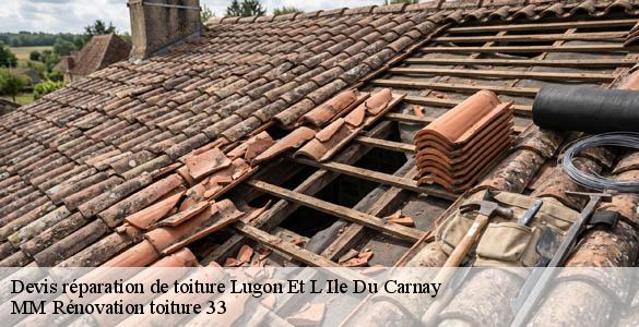 Devis réparation de toiture  lugon-et-l-ile-du-carnay-33240 MM Rénovation toiture 33
