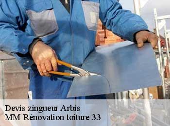 Devis zingueur  arbis-33760 MM Rénovation toiture 33