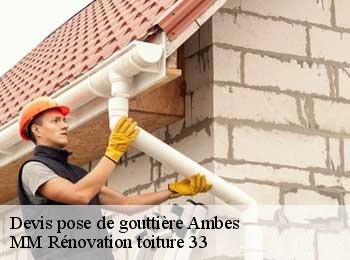 Devis pose de gouttière  ambes-33810 MM Rénovation toiture 33
