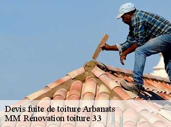 Devis fuite de toiture  arbanats-33640 MM Rénovation toiture 33