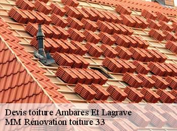 Devis toiture  ambares-et-lagrave-33440 MM Rénovation toiture 33