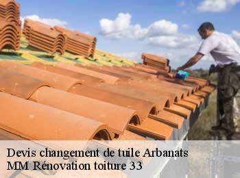 Devis changement de tuile  arbanats-33640 MM Rénovation toiture 33
