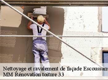 Nettoyage et ravalement de façade  escoussans-33760 MM Rénovation toiture 33
