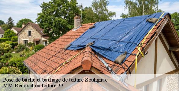 Pose de bâche et bâchage de toiture  soulignac-33760 MM Rénovation toiture 33