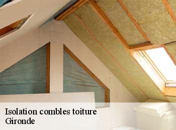 Isolation combles toiture 33 Gironde  Couverture Mordon