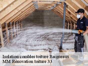 Isolation combles toiture  baigneaux-33760 MM Rénovation toiture 33