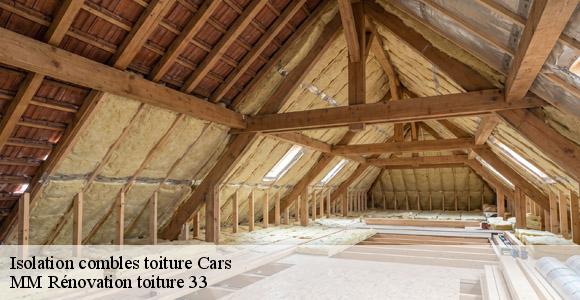 Isolation combles toiture  cars-33390 MM Rénovation toiture 33