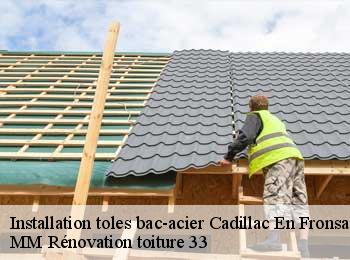 Installation toles bac-acier  cadillac-en-fronsadais-33240 MM Rénovation toiture 33