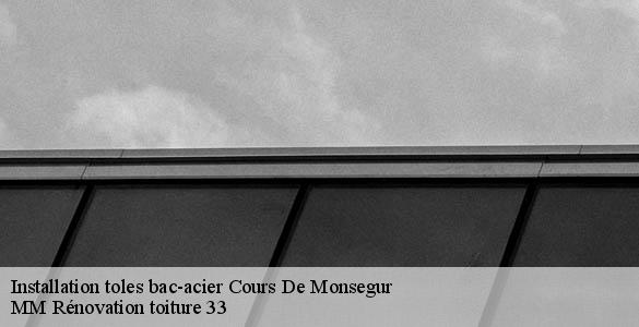 Installation toles bac-acier  cours-de-monsegur-33580 MM Rénovation toiture 33