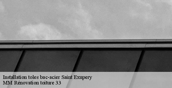 Installation toles bac-acier  saint-exupery-33190 MM Rénovation toiture 33